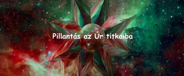 Pillantás az Úr titkaiba