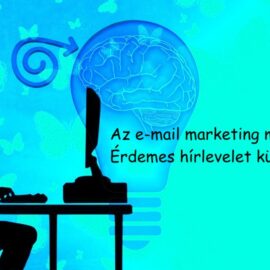 E-mail marketing működik? Érdemes hírlevelet küldeni?