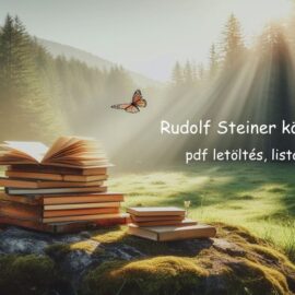 Rudolf Steiner könyvek pdf letöltés, lista, idézetek
